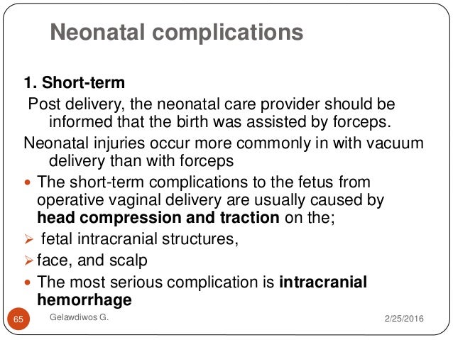 vacuum assisted vaginal delivery complications Vacuum assisted vaginal delivery complications